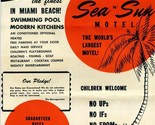 Sea N Sun World&#39;s Largest Motel Advertising Mailer 79th St Causeway Miam... - $24.72
