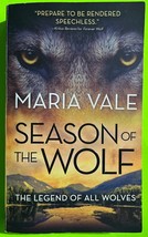 Season of the Wolf (The Legend of All Wolves #4) by Maria Vale (PB 2020) 1stEd - £2.84 GBP