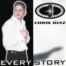 Chris Diaz Every Story U.S. Rare Htf Freestyle Cd 2000 10 Tracks My Special Lady - £140.94 GBP