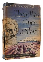 Shirley Graham There Once Was A Slave... 1st Edition 1st Printing - $84.95