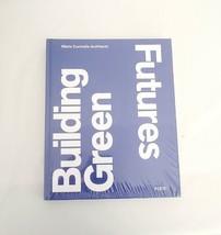 Building Green Futures. Ediz. Inglese by Anna Mainoli (2020, Hardcover) NEW - £31.27 GBP