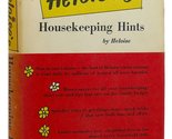 HOUSEKEEPING HINTS [Hardcover] Heloise - $2.93