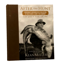 John D. Folse Signed Kean Miller After Hunt Louisiana Collection Cookbook 2007 - £49.30 GBP