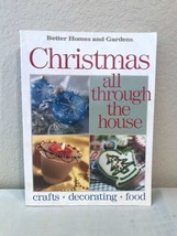 1999 Better Homes and Gardens All Through the House Crafts/Decorating Paperbk Bk - £2.42 GBP