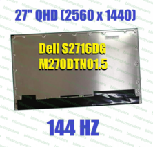 M270DTN01.5 All-In-One LCD Screen 2560X1440 144hz Dell S2716DG - $279.57