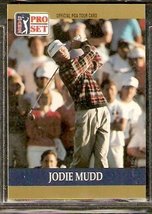 Jodie Mudd 1990 Pro Set Pga Tour Card # 42 - £0.39 GBP