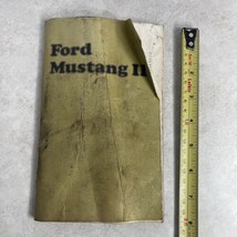 Ford Mustang II two 1974 owners manual Vtg Used Natural Distressed Condition - £6.74 GBP