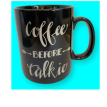 Large Designer Mug Cup “Coffee Before Talkie,” signed Primitives by Kathy. - £12.03 GBP