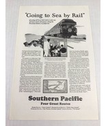 Southern Pacific Railways Vtg 1929 Print Ad Trains Going To Sea By Rail - £7.73 GBP