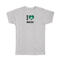 I Love Macau : Gift T-Shirt Flag Heart Country Crest Macanese Expat - £19.86 GBP
