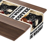 Coffee Because Murder is Wrong Table Runner - Cat Table Runner - Funny T... - $18.61