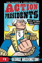 Action Presidents #1: George Washington! [Hardcover] Van Lente, Fred and Dunlave - £4.30 GBP