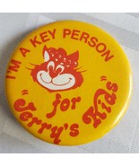 I&#39;M A KEY PERSON FOR JERRY&#39;S KID&#39;S 1980&#39;S PINBACK JERRY LEWIS TELETHON M... - $284.92 MXN