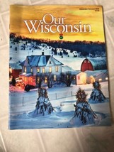 Our Wisconsin Magazine December January 2020 Frank Luczynski Peewee King - £11.45 GBP