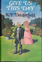 Give Us This Day R. f. delderfield - £3.70 GBP
