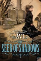 The Seer of Shadows [Paperback] Avi - $6.84