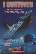 I Survived Ser.: I Survived the Sinking of the Titanic, 1912 (I Survived #1) by - £4.69 GBP