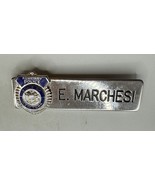 State of New York Auxiliary Police Department Name Plate Pin “E. Marchesi” - $39.59