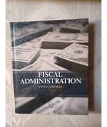 Fiscal Administration By John L Mikesell 9th Edition 2014 Analysis &amp;... - £11.75 GBP