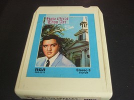 How Great Thou Art by Elvis Presley - P8S-1218 (8 Track, 1967) - $14.98