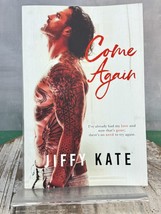 Come Again by Jiffy Kate (2018, Trade Paperback) - £9.12 GBP