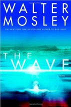 The Wave Mosley, Walter - £11.75 GBP