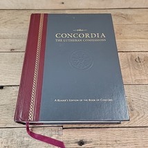 Concordia the Lutheran Confessions  A Readers Edition of the of Concord ... - $29.65