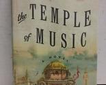 The Temple of Music: A Novel [Hardcover] Lowy, Jonathan - $2.93