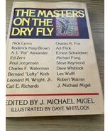 THE MASTERS ON THE DRY FLY, DRY FLY FISHING, FLY CASTING, DRY FLY FOR SA... - €12,19 EUR THE MASTERS ON THE DRY FLY, DRY FLY FISHING, FLY CASTING, DRY FLY FOR SA... - €12,19 EUR