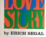 Love Story by Erich Segal / 1970 Hardcover Romance Book Club Edition w/ ... - £1.82 GBP