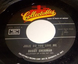 Bobby Sherman 45 Julie Do You Love Me / La La La NM C3 - £3.12 GBP