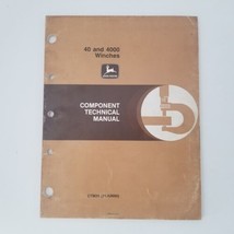 John Deere 40 &amp; 4000 Winches Component Technical Manual CTM25 (21JUN90) - £79.09 GBP