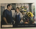 Six Feet Under Trading Card #48 Out Out Brief Candle - $1.97