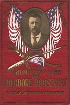 The Triumphant Life of Theodore Roosevelt - Art Print - £17.27 GBP+