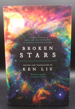 Ken Liu Broken Stars First Edition Signed Limited British Hardback Dj Chinese Sf - £53.65 GBP