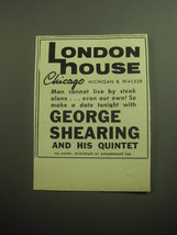 1958 London House Restaurant Ad - George Shearing and his Quintet - £14.62 GBP