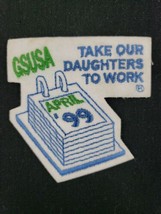 Vintage 1999 GSUSA Girl Scouts Take Our Daughters to Work April &#39;99 Patc... - £4.77 GBP