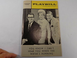 You Know I Can&#39;t Hear You When The Water&#39;s Running&quot; Playbill 1968 Larry ... - $6.92