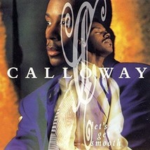 Lets Get Smooth [Audio Cassette] Calloway - £2.28 GBP