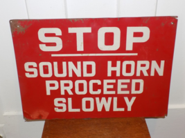 Vintage Stop Sound Horn Proceed Slowly Metal Sign - $99.00