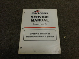 1993 MerCruiser # 8 #8 Marine Engines Mercury marine 4 cylinder Service Manual x - £77.39 GBP