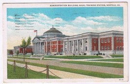 Postcard Administration Building Naval Training Station Norfolk Virginia 1935 - £3.86 GBP