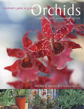 Gardener&#39;s Guide to Growing Orchids - Wilma Rittershausen (Paperback)NEW BOOK - £10.24 GBP