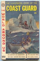 World Around Us #12 1959- Illustrated Story of the Coast Guard VG - $40.74