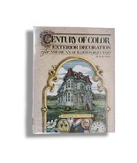 Century of Color : Exterior Decoration for American Building 1820 - 1920... - £78.16 GBP