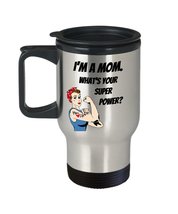 Funny Mom Travel Mug 14oz - I&#39;m A Mom What&#39;s Your Superpower? - Mothers Day Gift - £18.28 GBP
