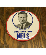 Vintage Rockefeller political election campaign who else but Nels button... - $19.75