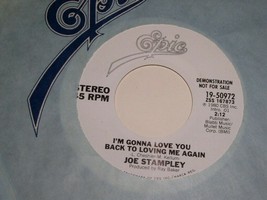 Joe Stampley I&#39;m Gonna Love You Back 45 Rpm Record Vinyl Epic Label Promo - £12.75 GBP
