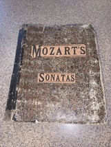 The Sonatas Of Mozart Piano Forte Complete Edition  W. Dornell Rare Book 1800s - $210.38