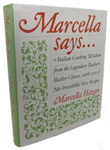 Marcella Hazan MARCELLA SAYS... :   Italian Cooking Wisdom from the Legendary Te - £35.97 GBP